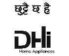DHI HOME APPLIANCES